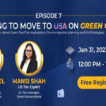 Episode 7: Planning to move to the USA on a Green Card?